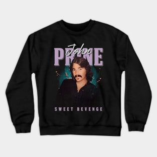 John Prine  Original Aesthetic Tribute 〶 Crewneck Sweatshirt